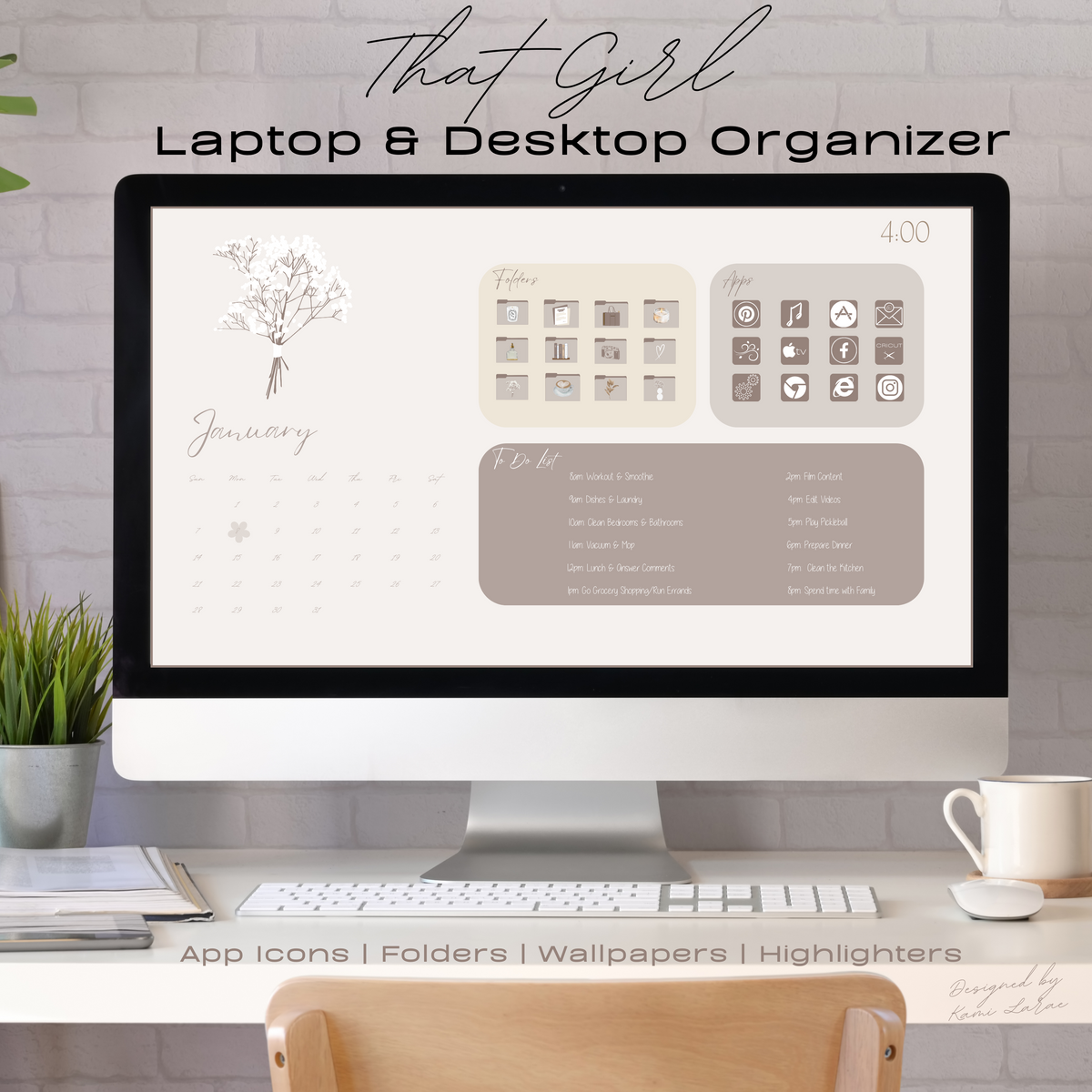 THAT GIRL Desktop & Laptop Organizer Wallpaper 2024-2025 with Matching Folders, App Icons, Stickers, Date Highlighters